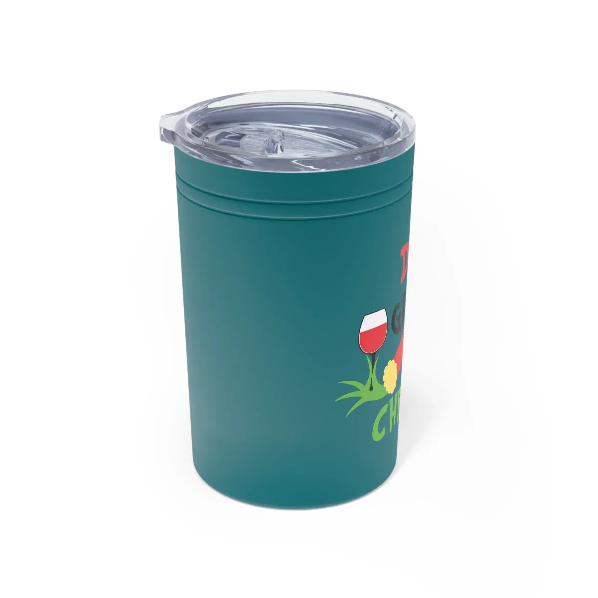 Drink Up Grinches It's Christmas Vacuum Insulated Tumbler, 11oz